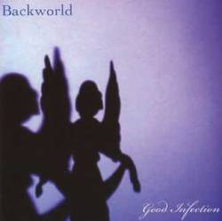 Backworld : Good Infection